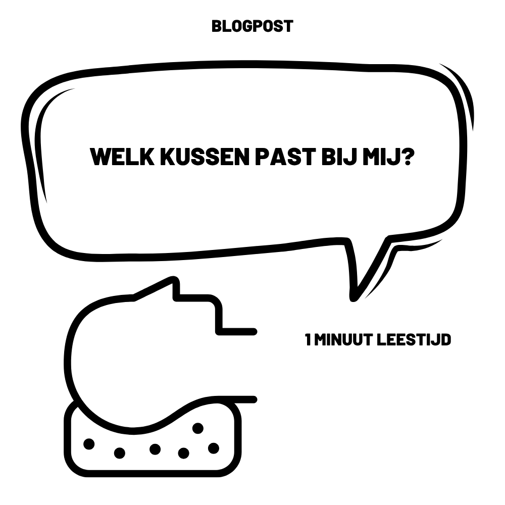 Welk kussen past bij mij?